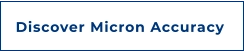 Discover Micron Accuracy