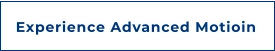Experience Advanced Motioin
